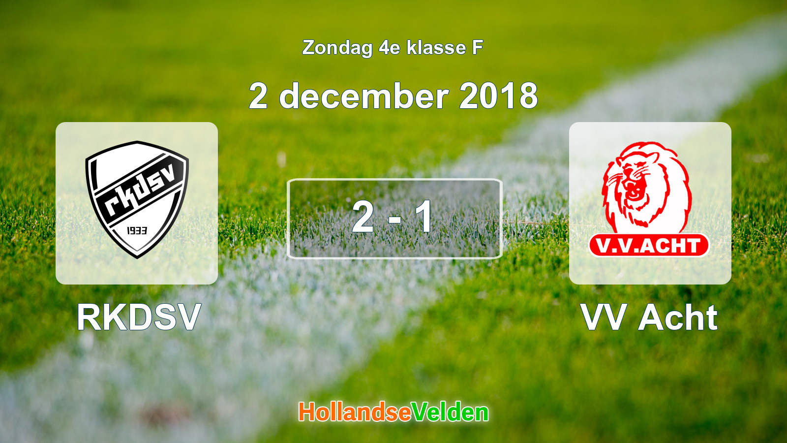 Gespeelde wedstrijd: RKDSV - VV Acht 2 - 1 (2 december 2018)