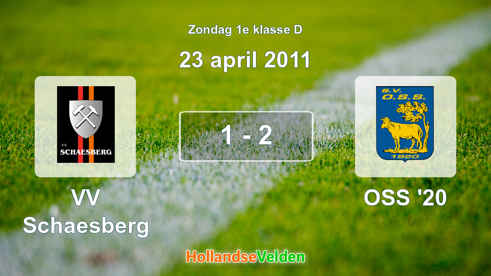 Gespeelde wedstrijd: VV Schaesberg - OSS '20 1 - 2 (23 april 2011)