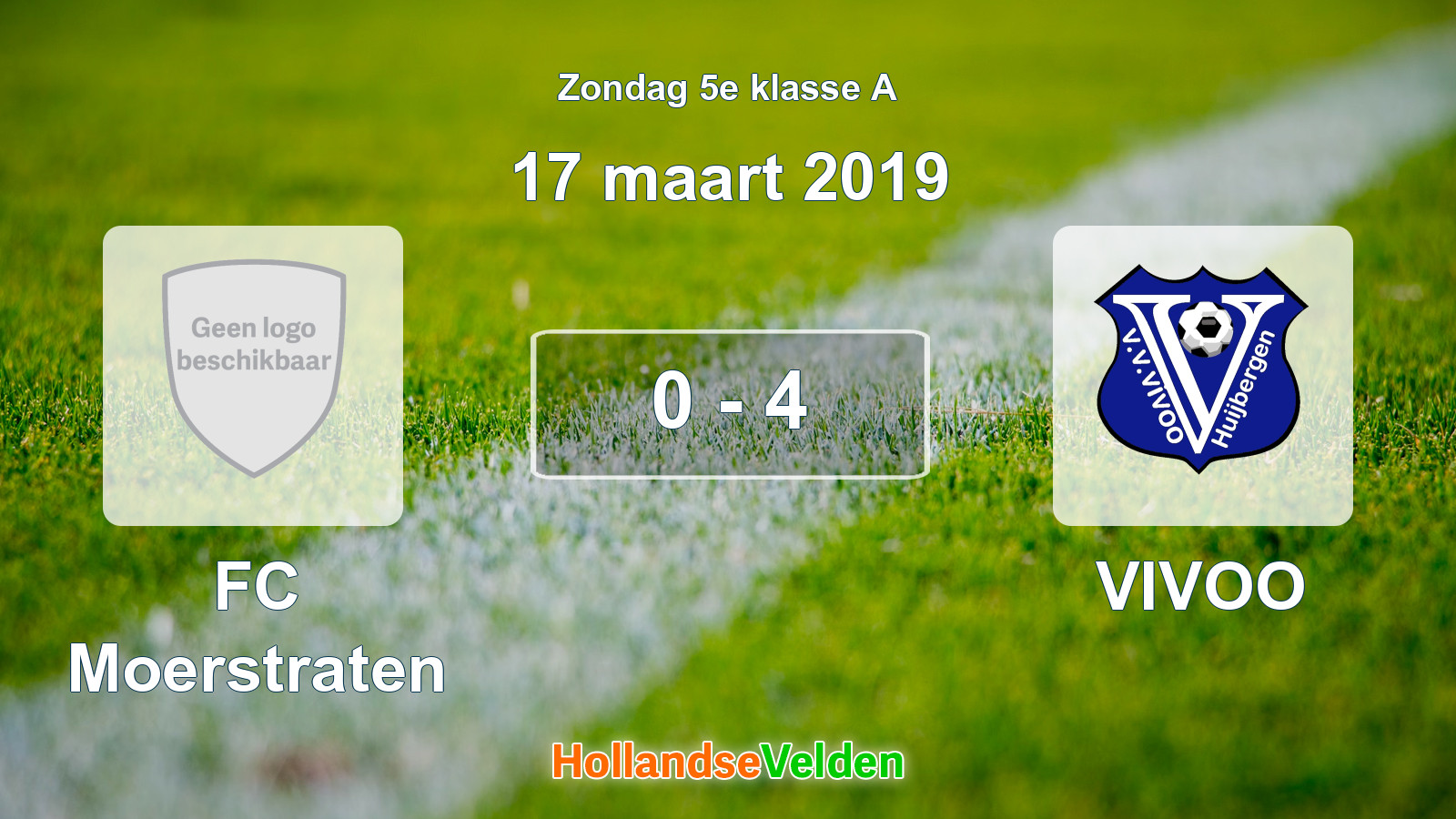 Gespeelde wedstrijd: FC Moerstraten - VIVOO 0 - 4 (17 maart 2019)