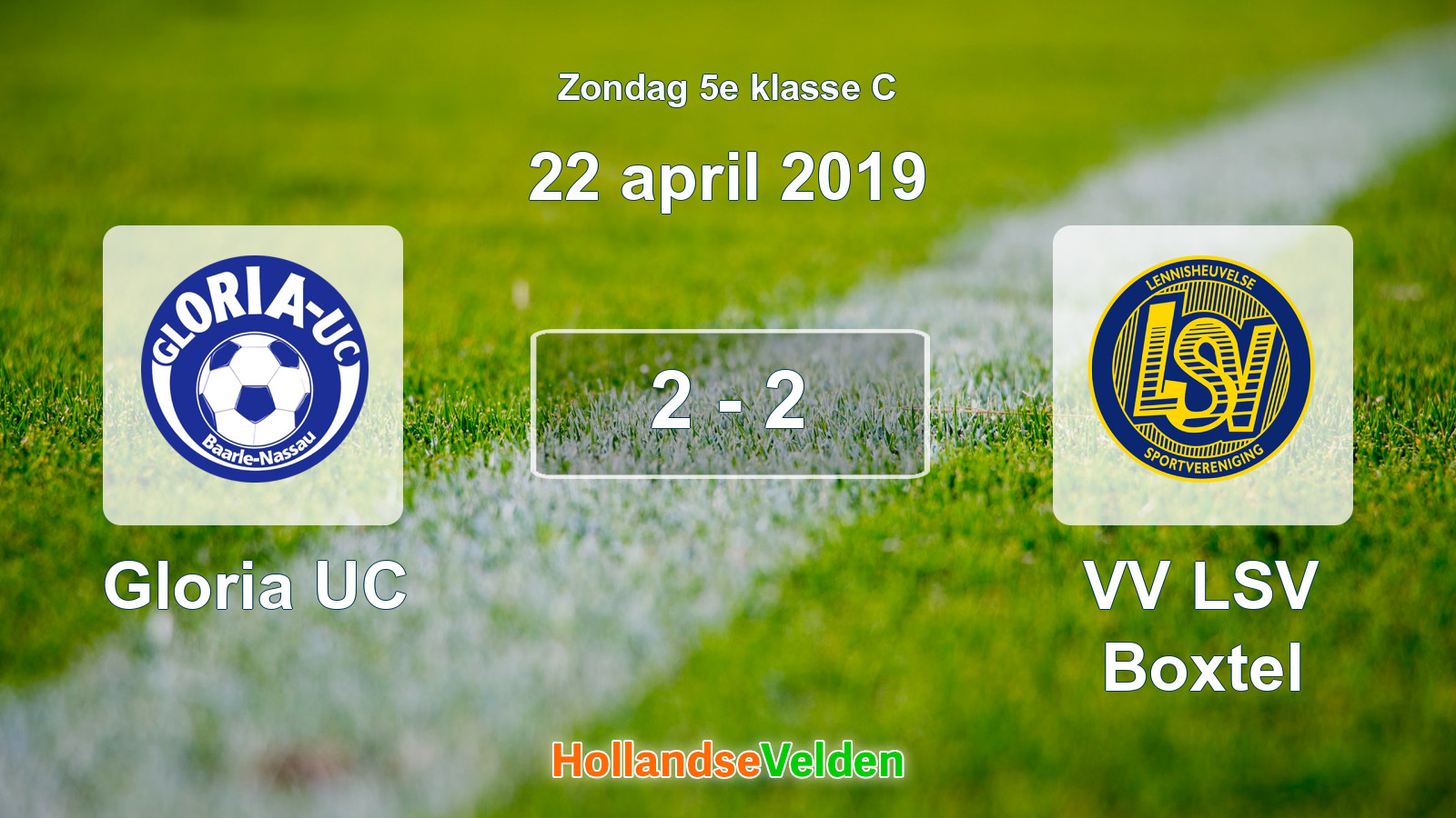Gespeelde wedstrijd: Gloria UC - VV LSV Boxtel 2 - 2 (22 april 2019)