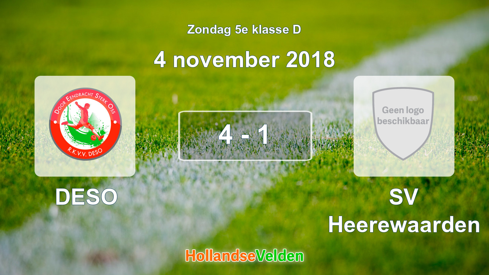 Gespeelde wedstrijd: DESO - SV Heerewaarden 4 - 1 (4 november 2018)