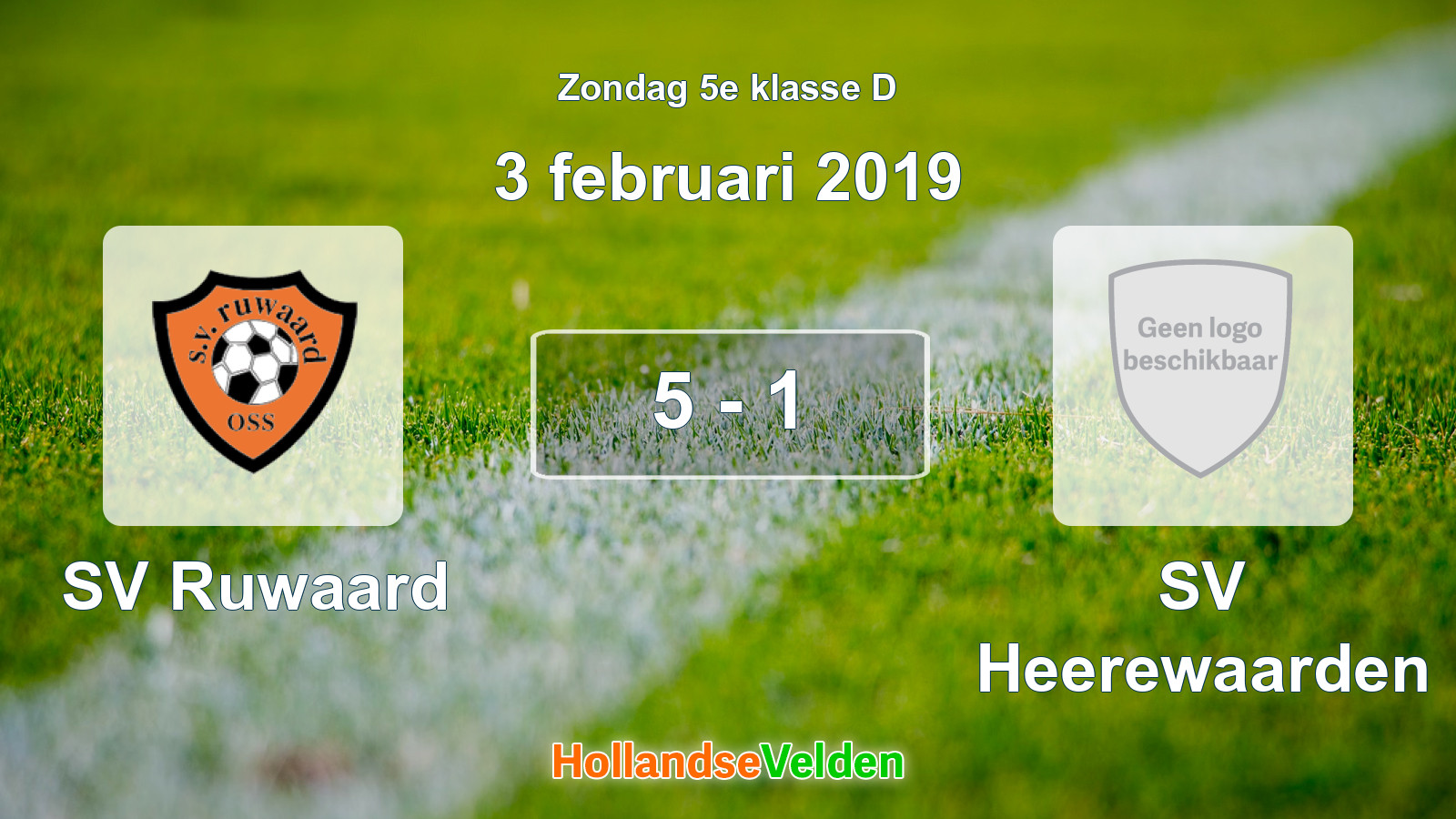 Gespeelde wedstrijd: SV Ruwaard - SV Heerewaarden 5 - 1 (3 februari 2019)
