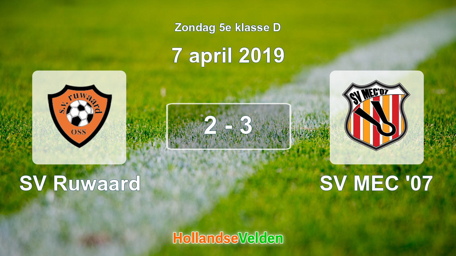 Gespeelde wedstrijd: SV Ruwaard - SV MEC '07 2 - 3 (7 april 2019)