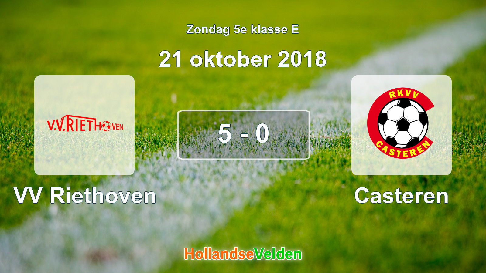 Gespeelde wedstrijd: VV Riethoven - Casteren 5 - 0 (21 oktober 2018)