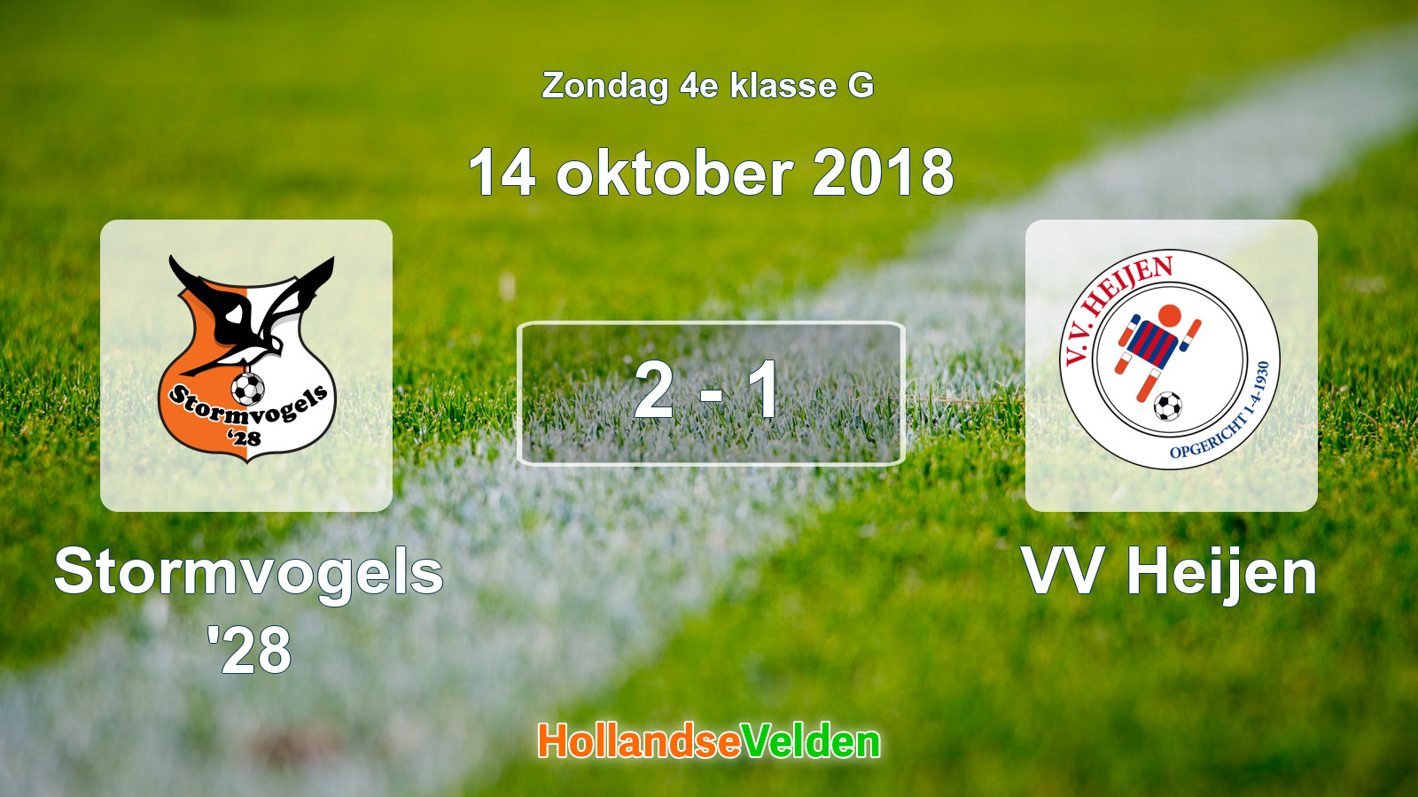 Gespeelde wedstrijd: Stormvogels '28 - VV Heijen 2 - 1 (14 oktober 2018)