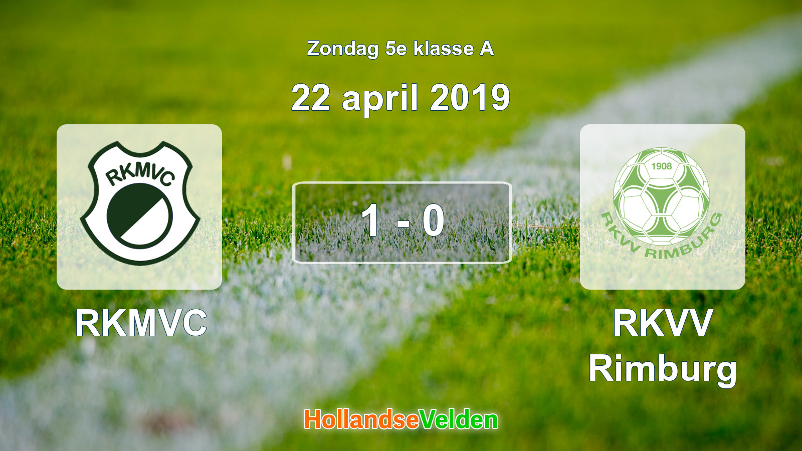 Gespeelde wedstrijd: RKMVC - RKVV Rimburg 1 - 0 (22 april 2019)