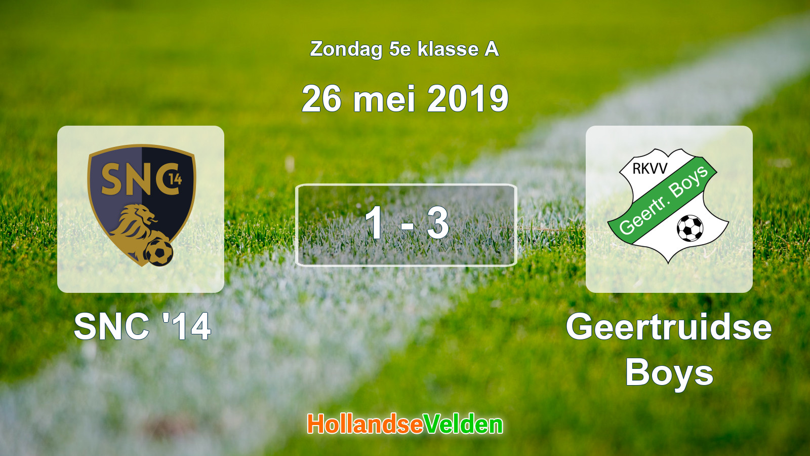Gespeelde wedstrijd: SNC '14 - Geertruidse Boys 1 - 3 (26 mei 2019)