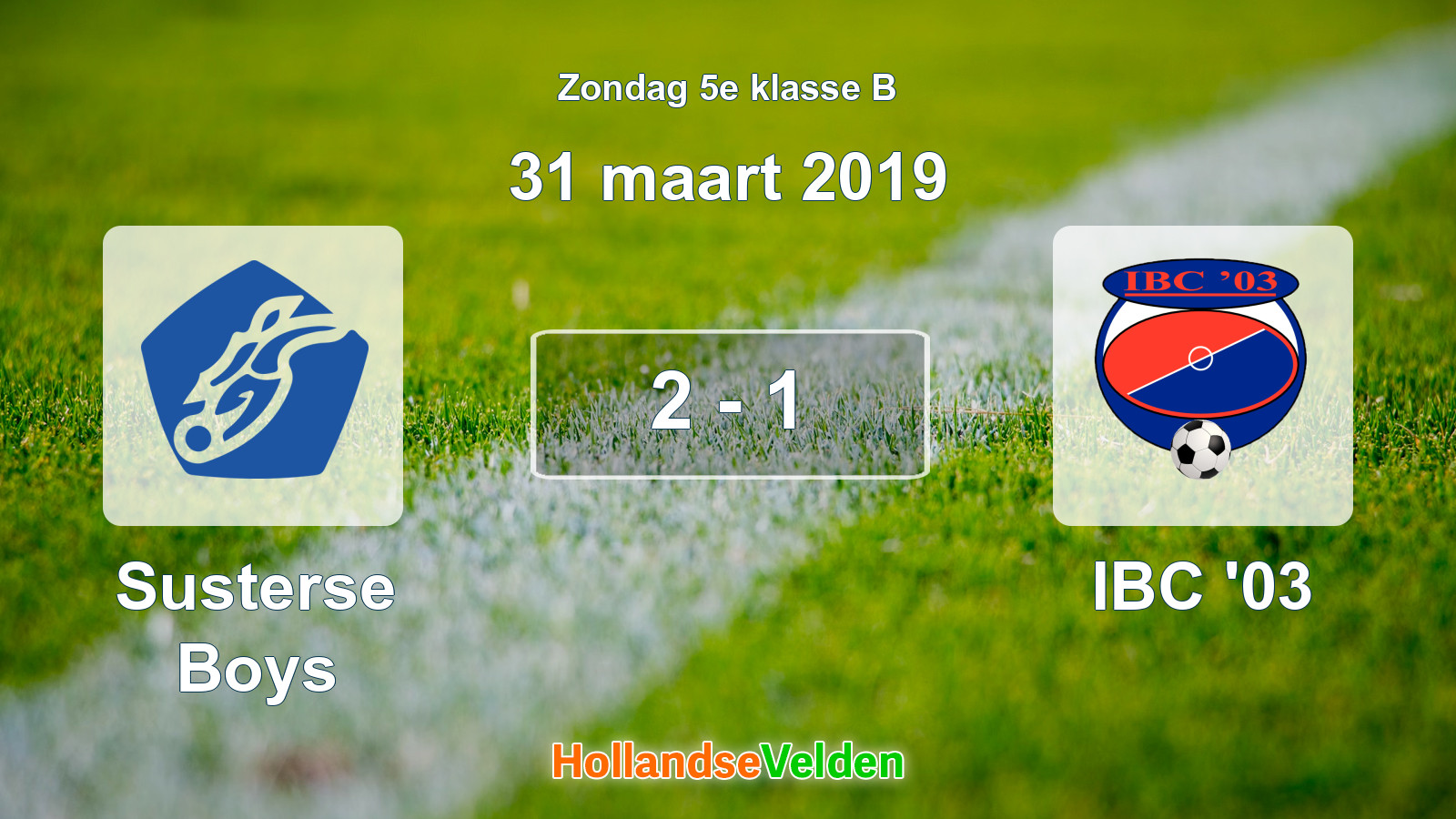 Gespeelde wedstrijd: Susterse Boys - IBC '03 2 - 1 (31 maart 2019)