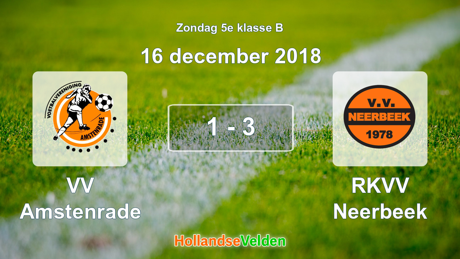 Gespeelde wedstrijd: VV Amstenrade - RKVV Neerbeek 1 - 3 (16 december 2018)
