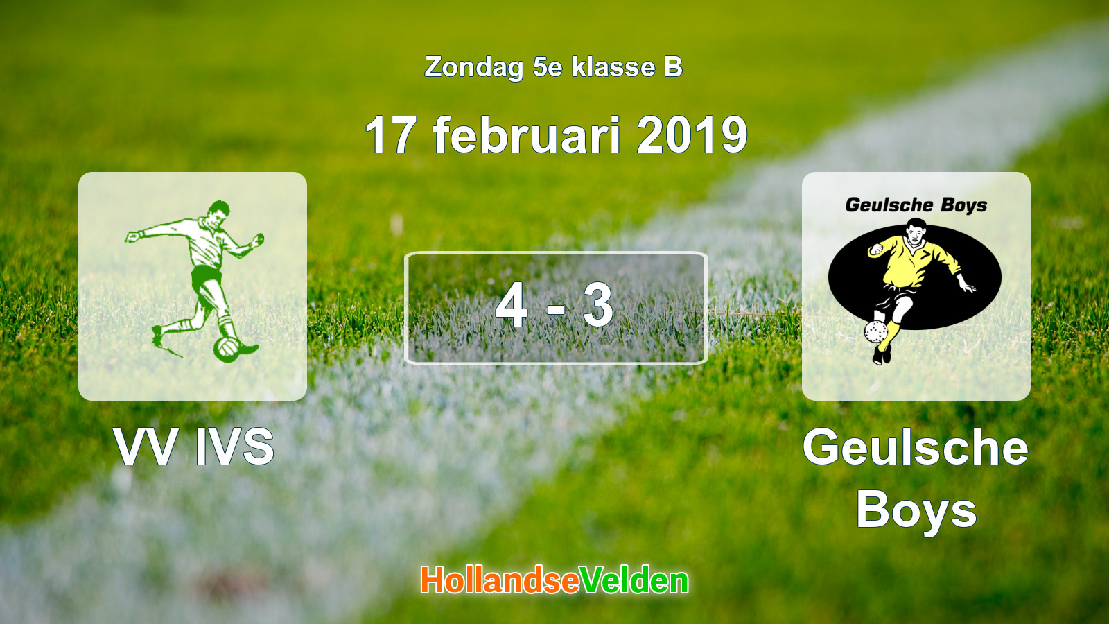 Gespeelde wedstrijd: VV IVS - Geulsche Boys 4 - 3 (17 februari 2019)