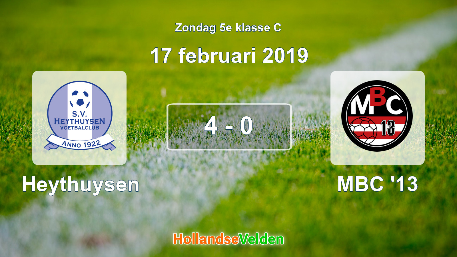 Gespeelde wedstrijd: Heythuysen - MBC '13 4 - 0 (17 februari 2019)