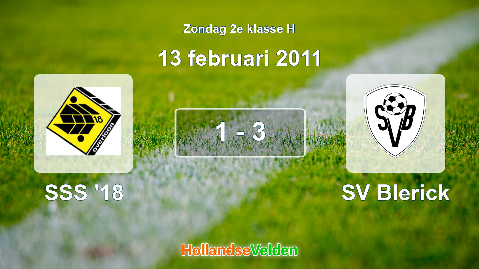 Gespeelde wedstrijd: SSS '18 - SV Blerick 1 - 3 (13 februari 2011)