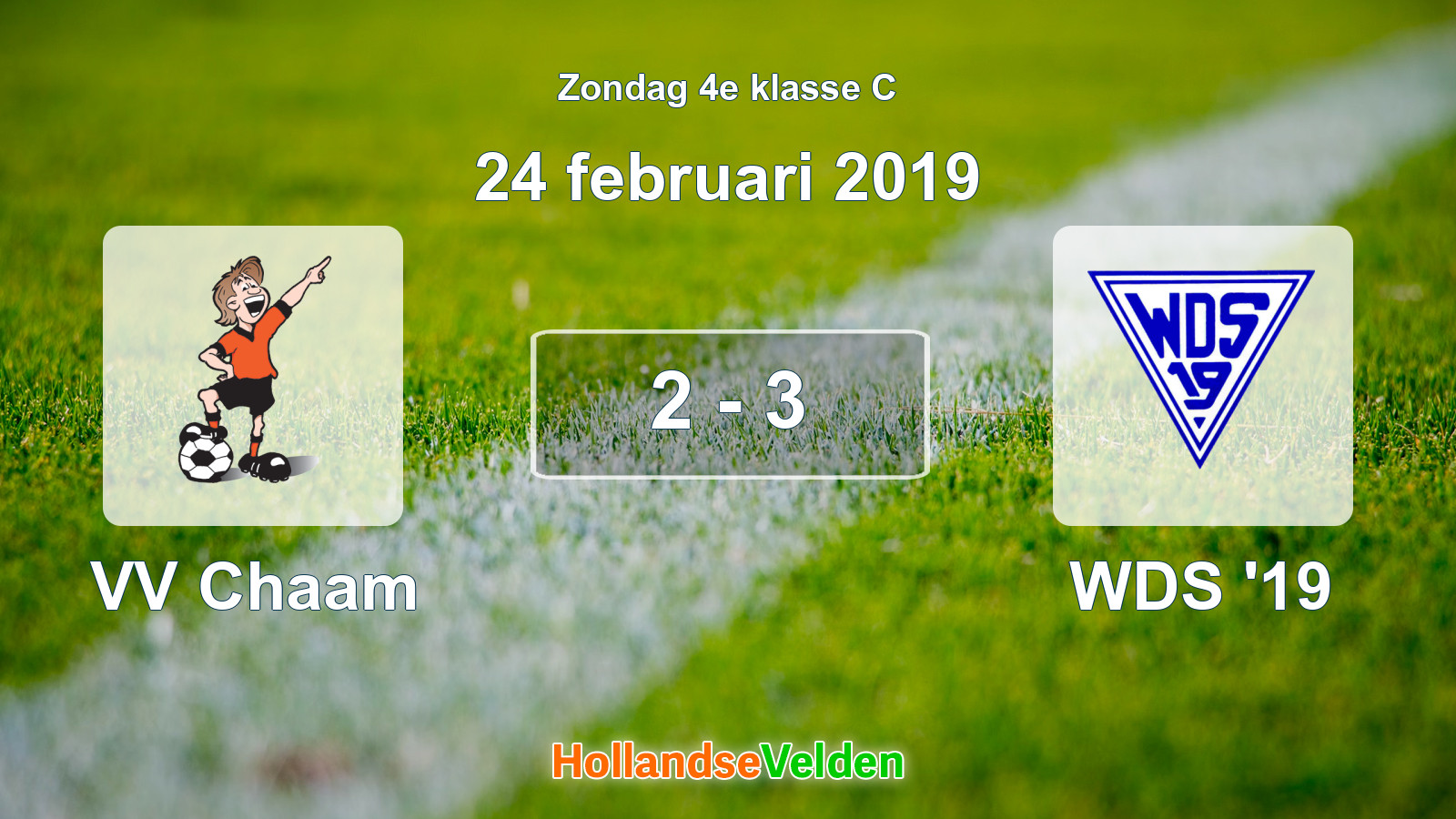 Gespeelde wedstrijd: VV Chaam - WDS '19 2 - 3 (24 februari 2019)