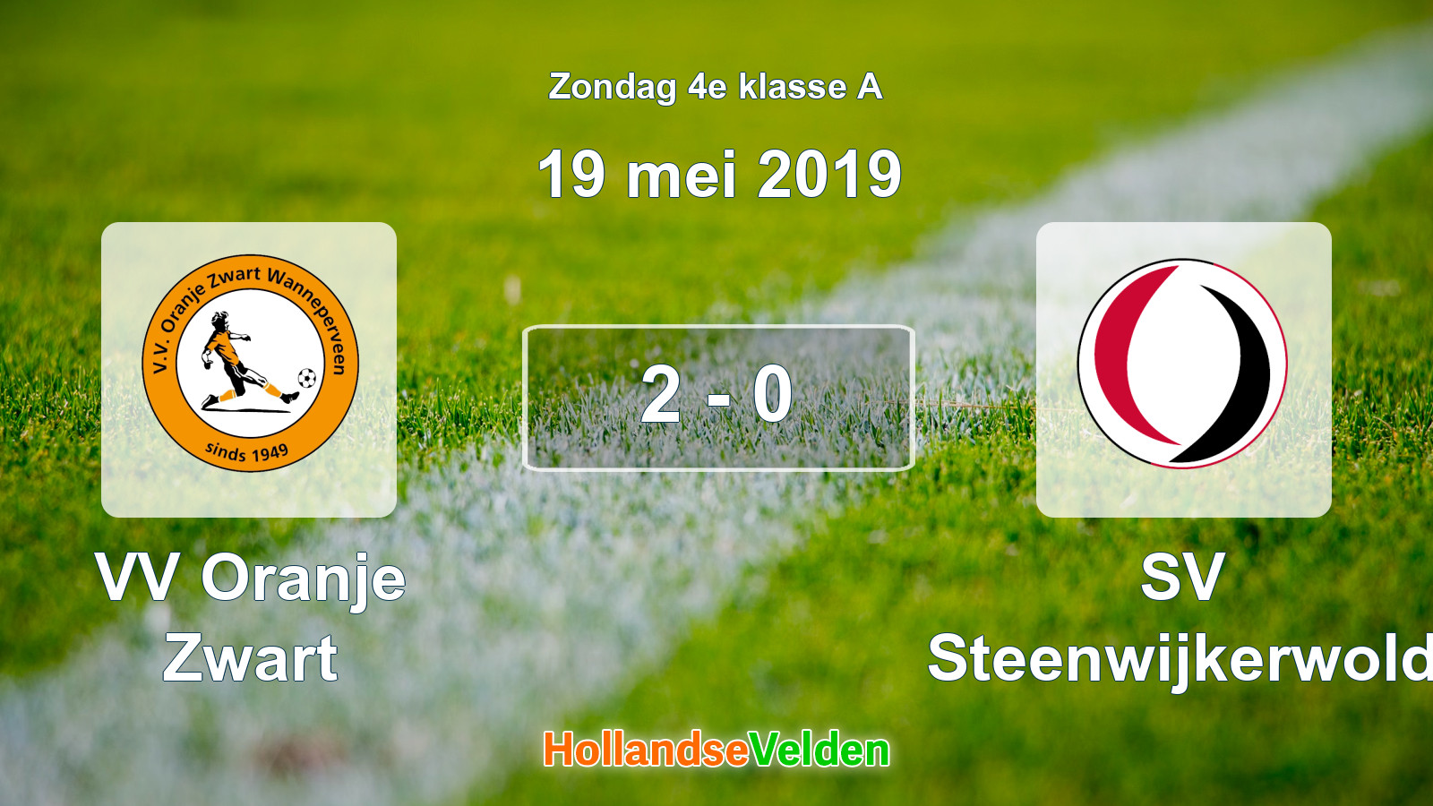 Gespeelde wedstrijd: VV Oranje Zwart - SV Steenwijkerwold 2 - 0 (19 mei 2019)