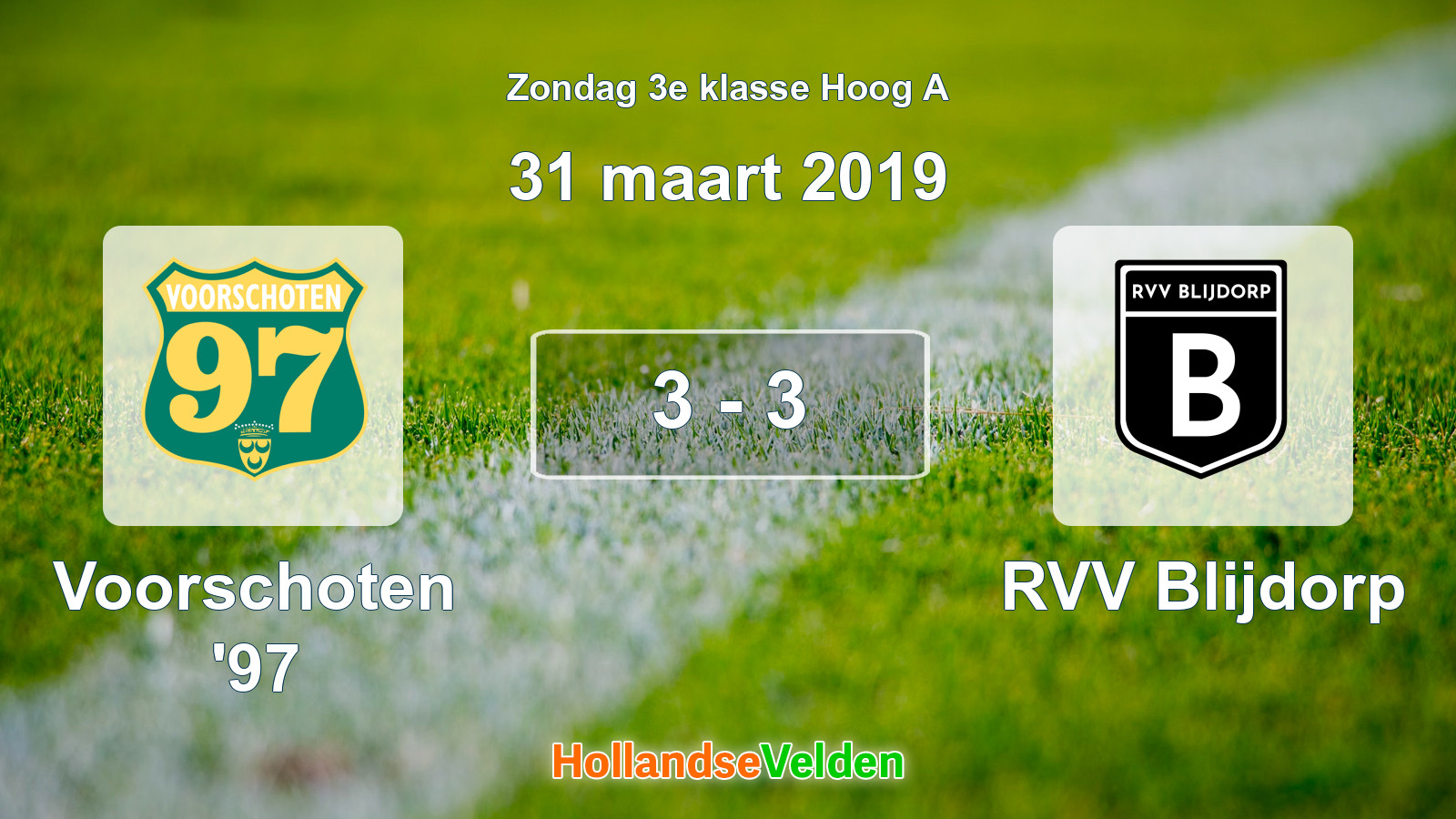 Gespeelde wedstrijd: Voorschoten '97 - RVV Blijdorp 3 - 3 (31 maart 2019)