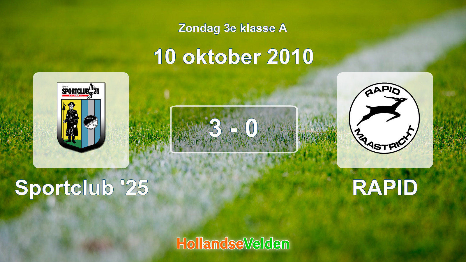 Gespeelde wedstrijd: Sportclub '25 - RAPID 3 - 0 (10 oktober 2010)