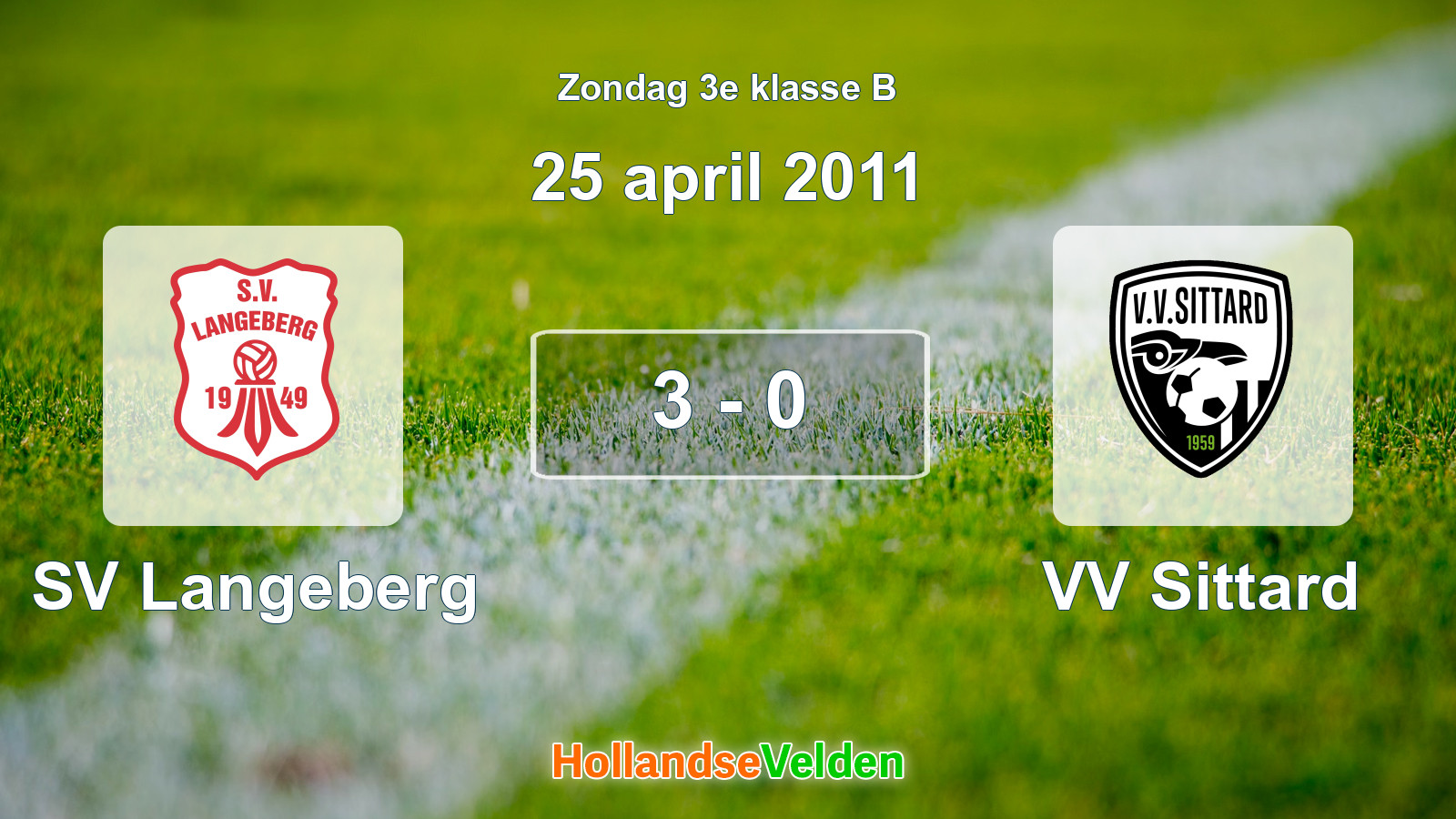 Gespeelde wedstrijd: SV Langeberg - VV Sittard 3 - 0 (25 april 2011)