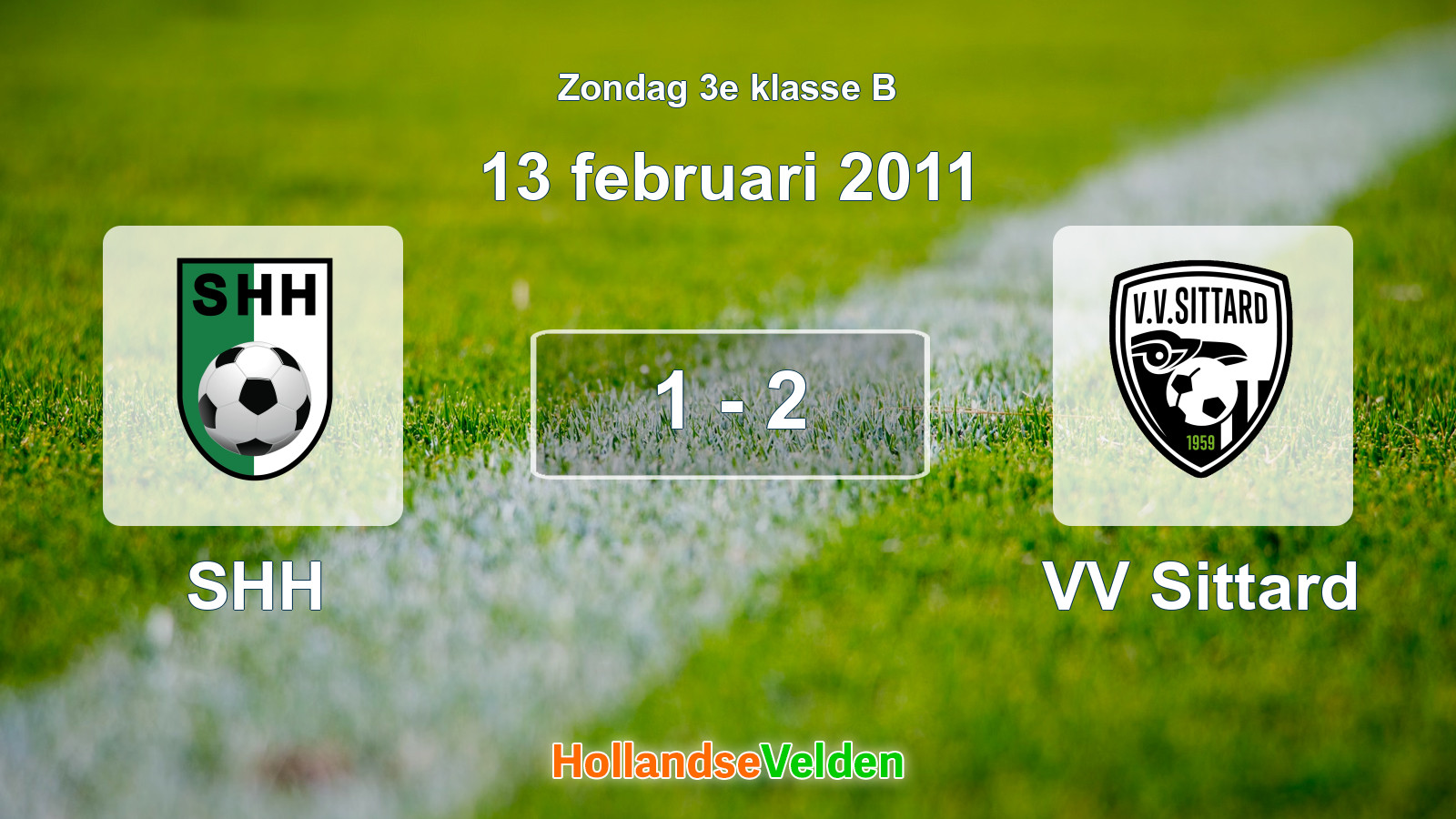 Gespeelde wedstrijd: SHH - VV Sittard 1 - 2 (13 februari 2011)
