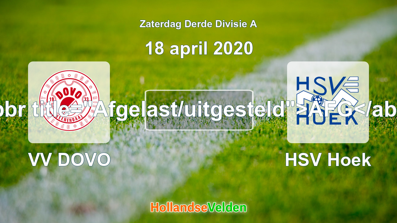 Geplande wedstrijd: VV DOVO - HSV Hoek (18 april 2020)