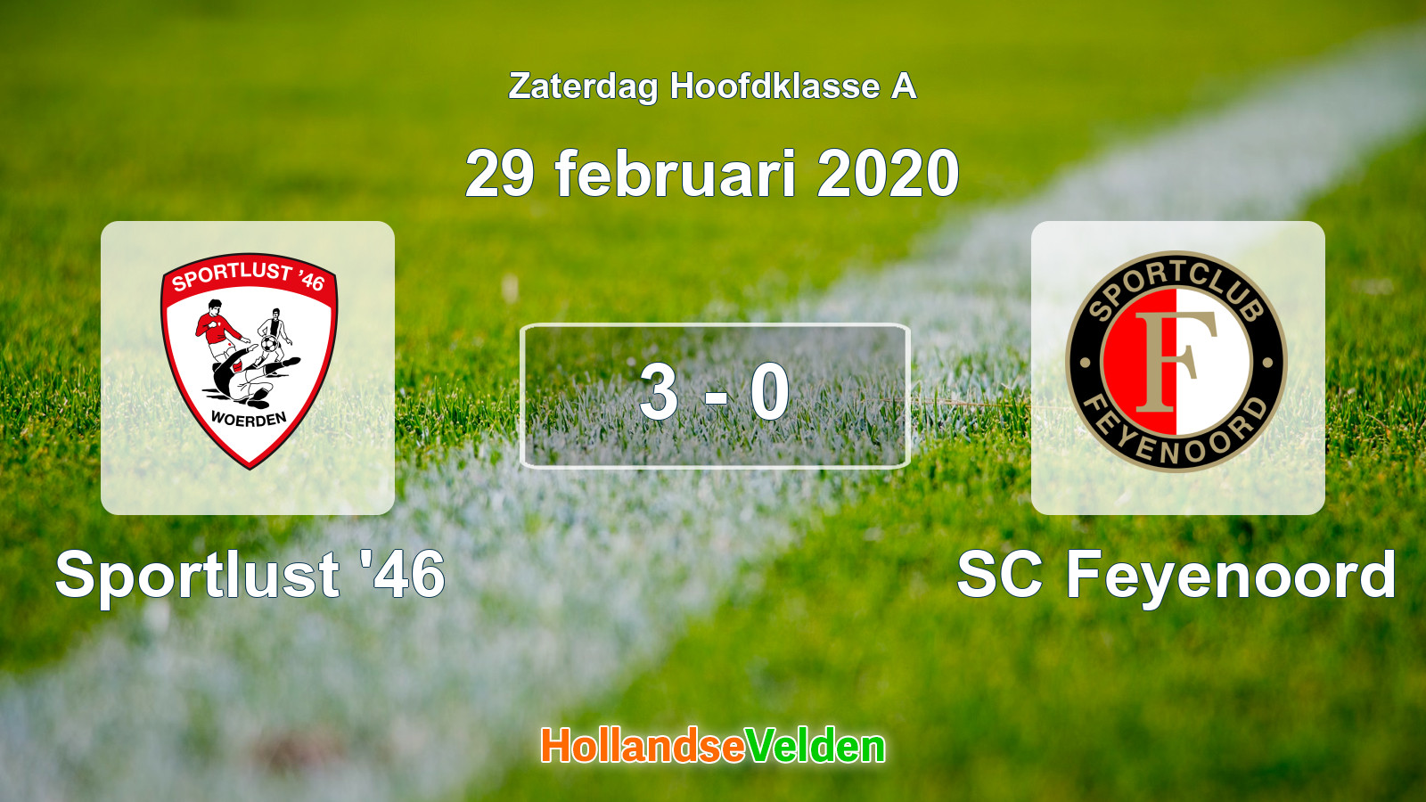 Gespeelde wedstrijd: Sportlust '46 - SC Feyenoord 3 - 0 (29 februari 2020)