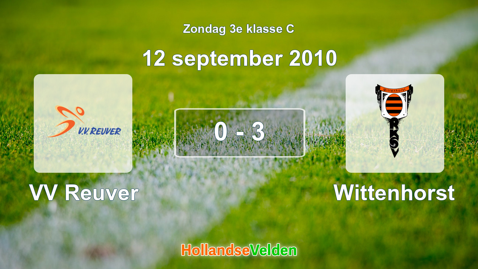 Gespeelde wedstrijd: VV Reuver - Wittenhorst 0 - 3 (12 september 2010)