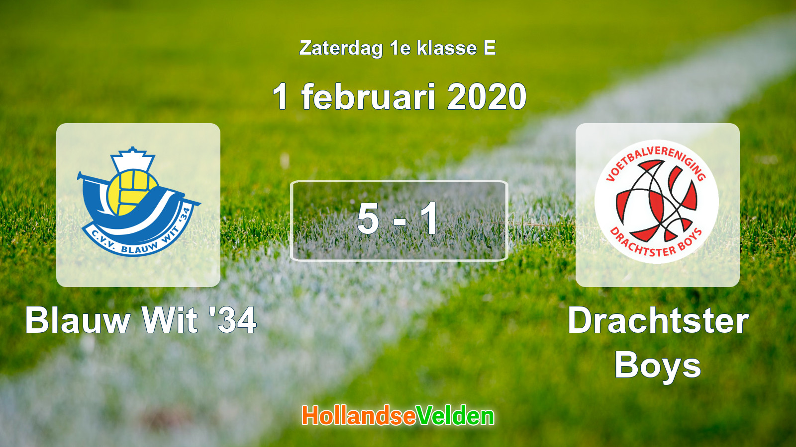 Gespeelde wedstrijd: Blauw Wit '34 - Drachtster Boys 5 - 1 (1 februari 2020)