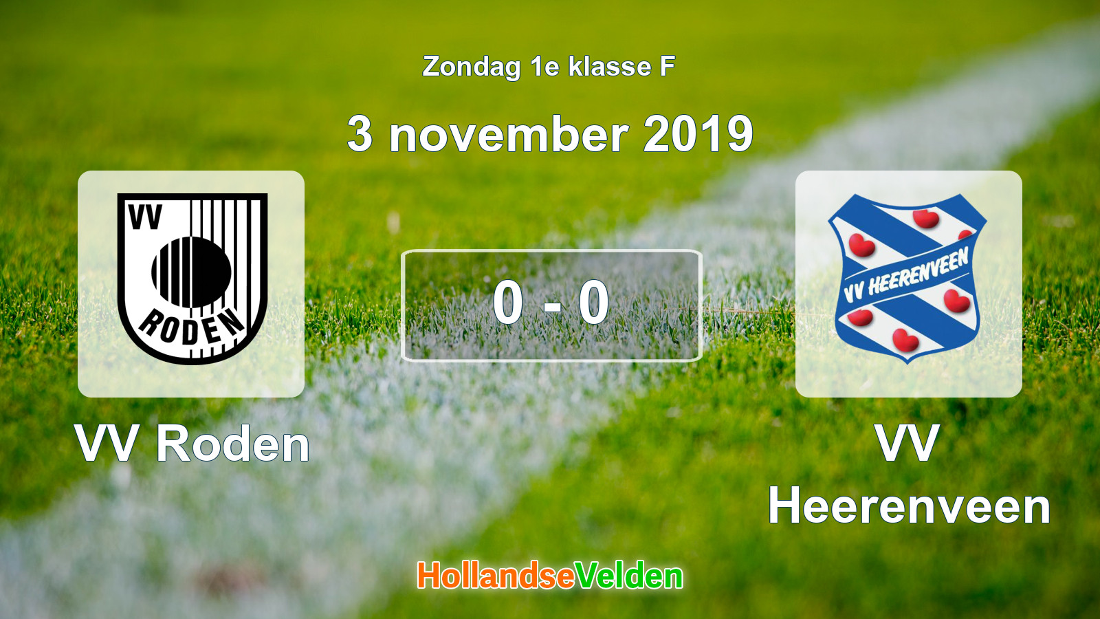 Gespeelde wedstrijd: VV Roden - VV Heerenveen 0 - 0 (3 november 2019)