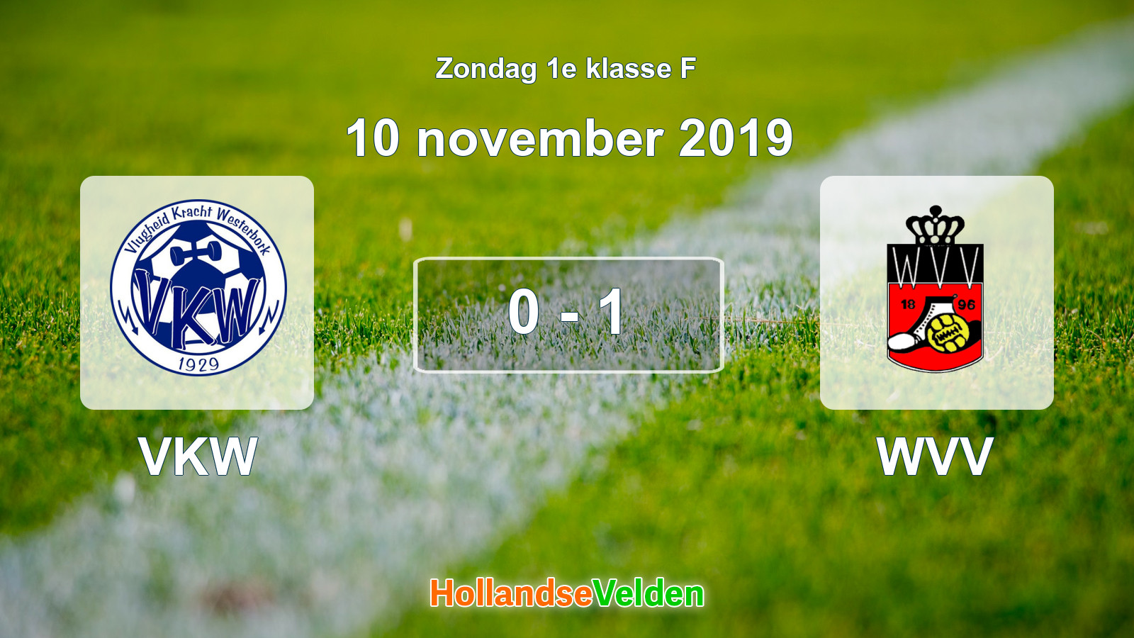 Gespeelde wedstrijd: VKW - WVV 0 - 1 (10 november 2019)