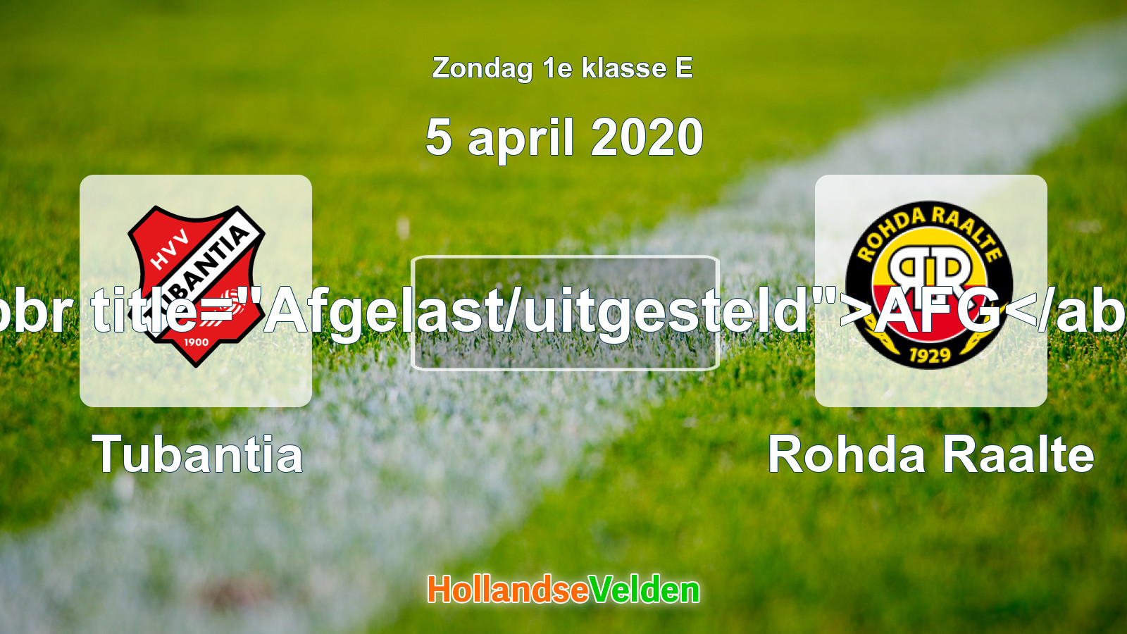 Geplande wedstrijd: Tubantia - Rohda Raalte (5 april 2020)