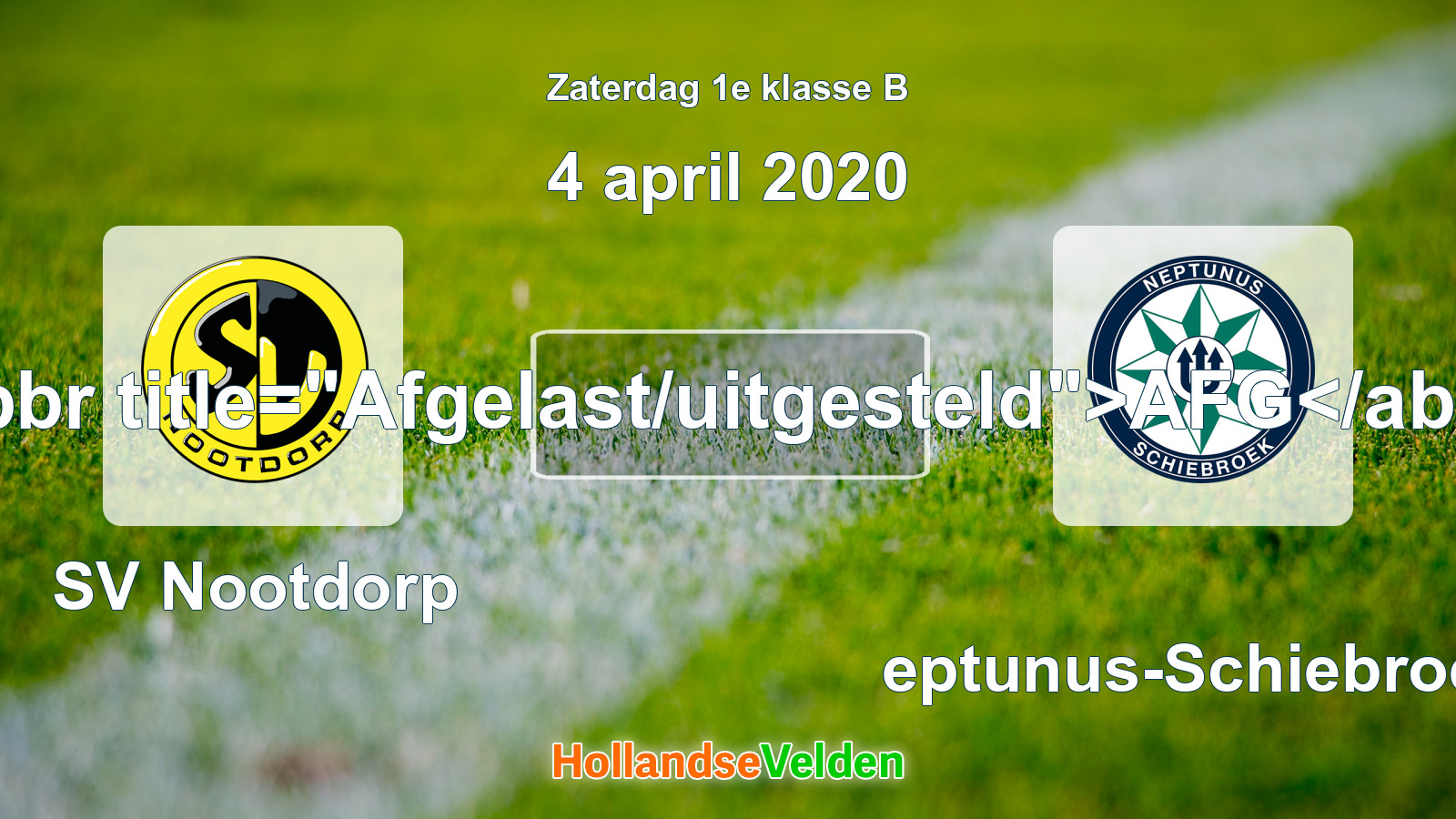 Geplande wedstrijd: SV Nootdorp - Neptunus-Schiebroek (4 april 2020)