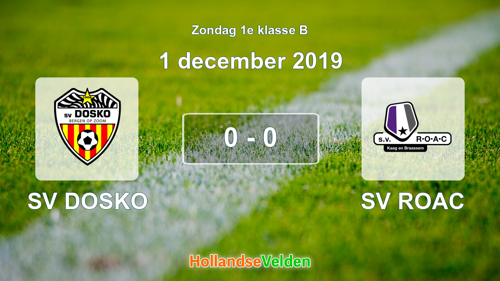 Gespeelde wedstrijd: SV DOSKO - SV ROAC 0 - 0 (1 december 2019)