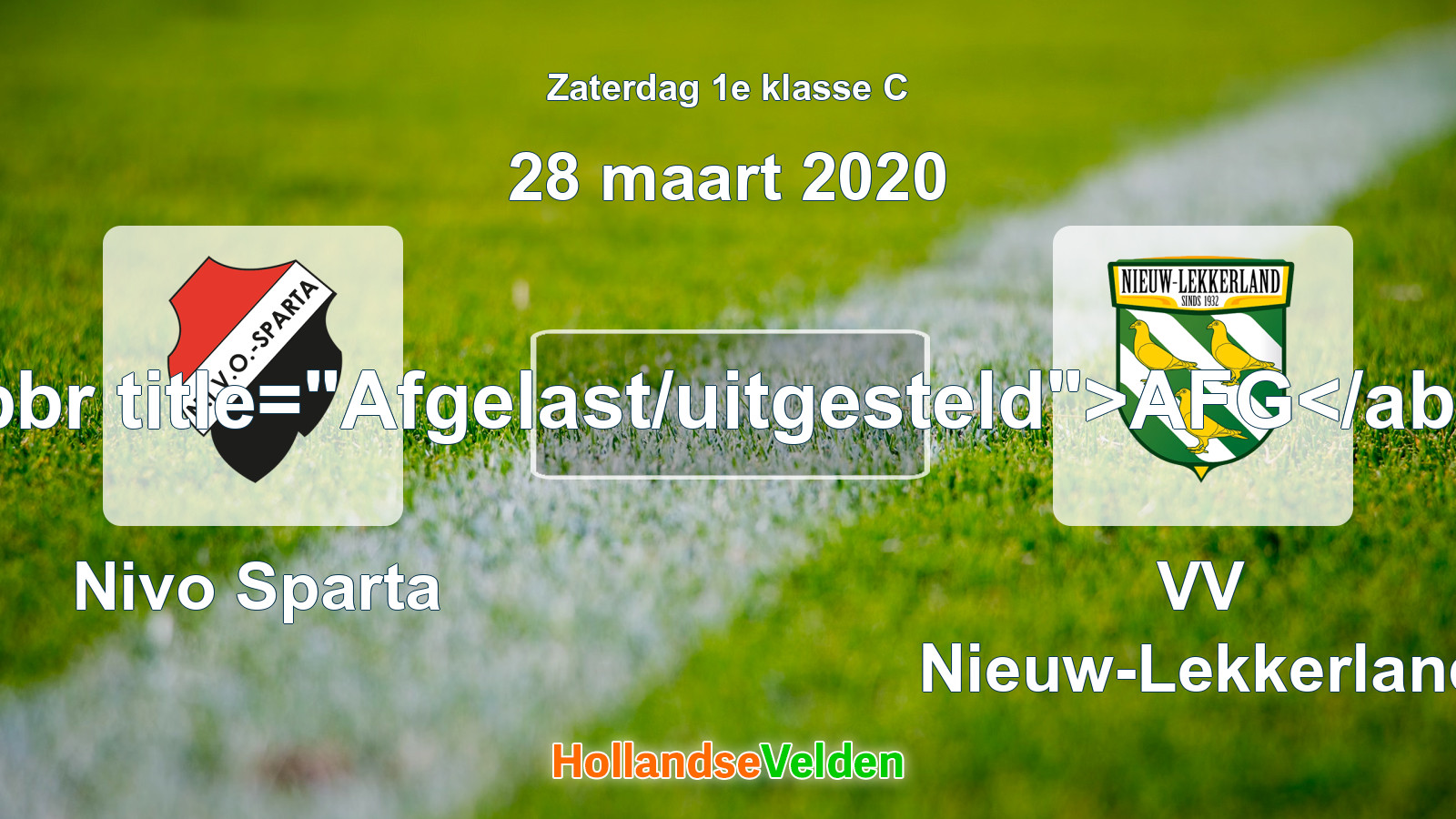 Geplande wedstrijd: Nivo Sparta - VV Nieuw-Lekkerland (28 maart 2020)