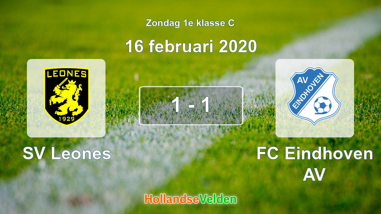 Gespeelde wedstrijd: SV Leones - FC Eindhoven AV 1 - 1 (16 februari 2020)