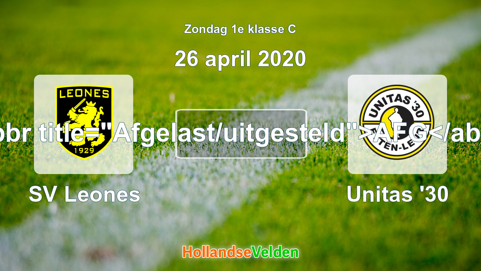 Geplande wedstrijd: SV Leones - Unitas '30 (26 april 2020)