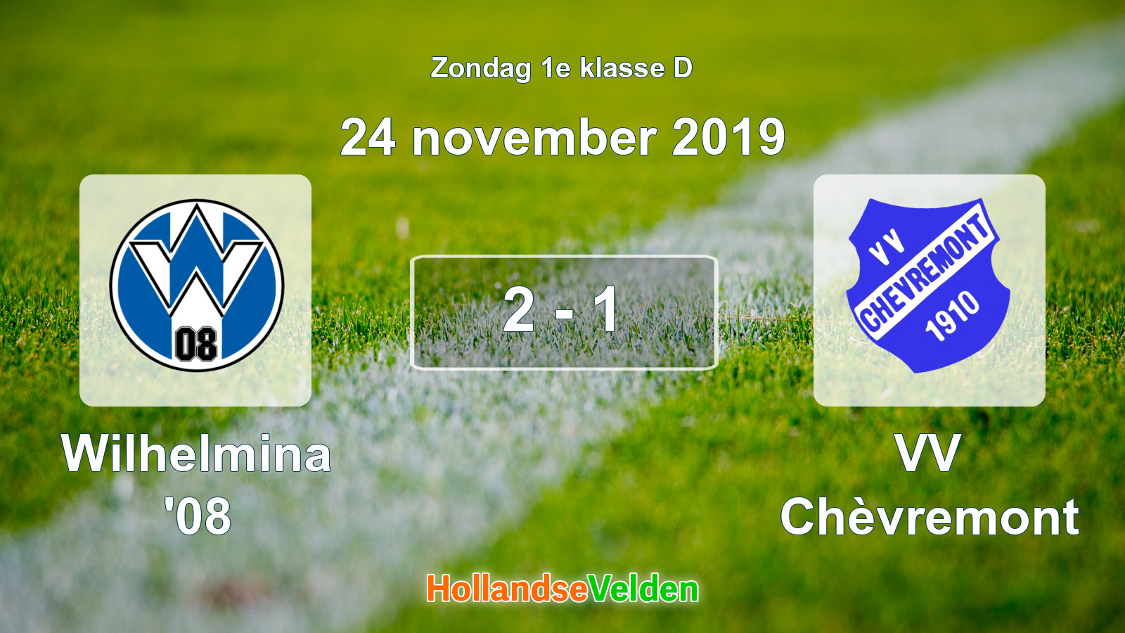 Gespeelde wedstrijd: Wilhelmina '08 - VV Chèvremont 2 - 1 (24 november 2019)