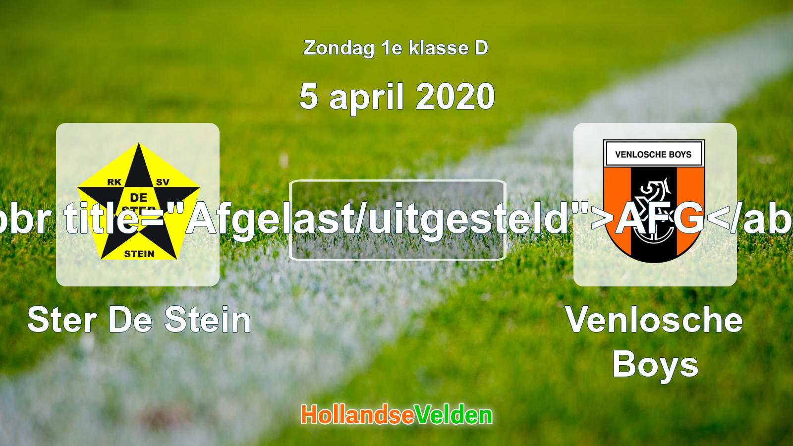 Geplande wedstrijd: Ster De Stein - Venlosche Boys (5 april 2020)