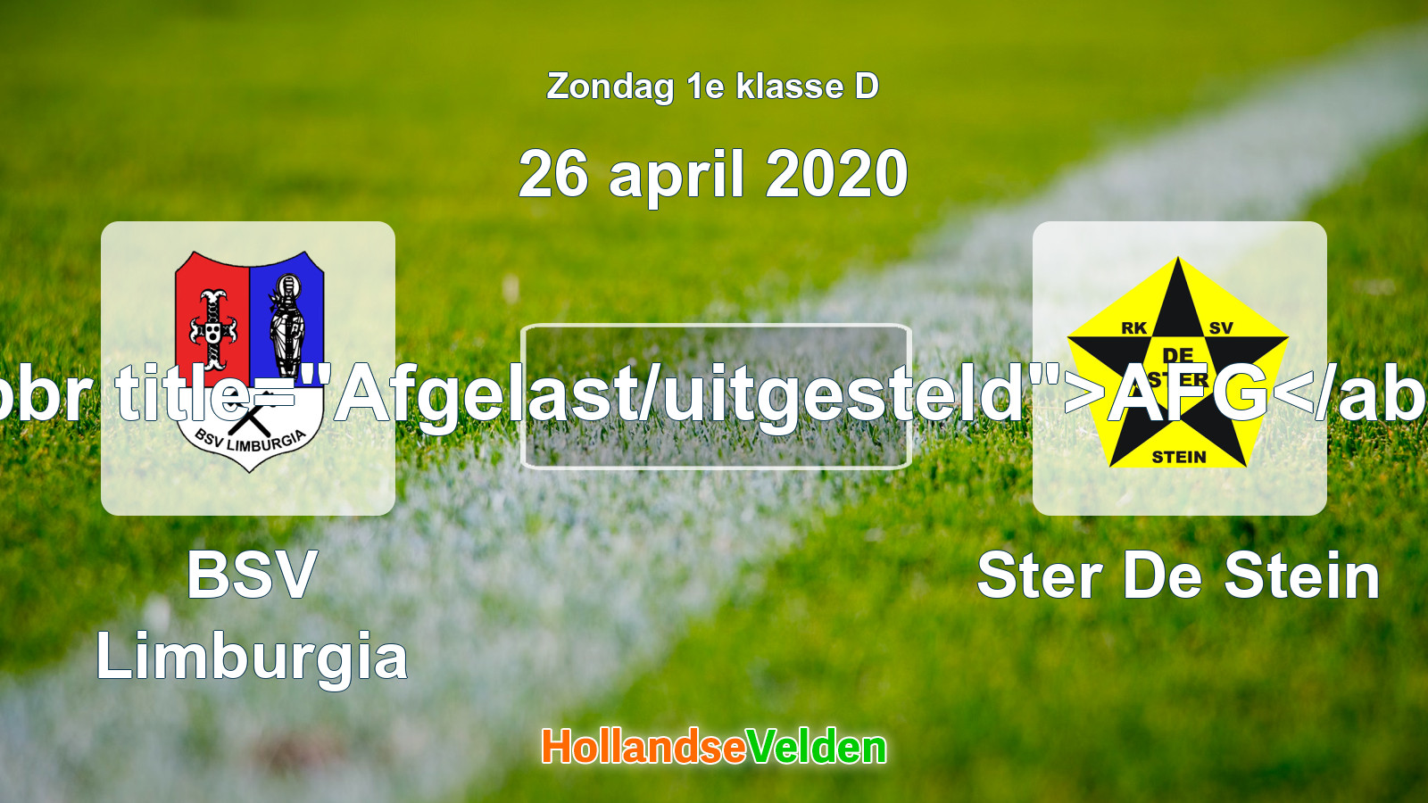 Geplande wedstrijd: BSV Limburgia - Ster De Stein (26 april 2020)