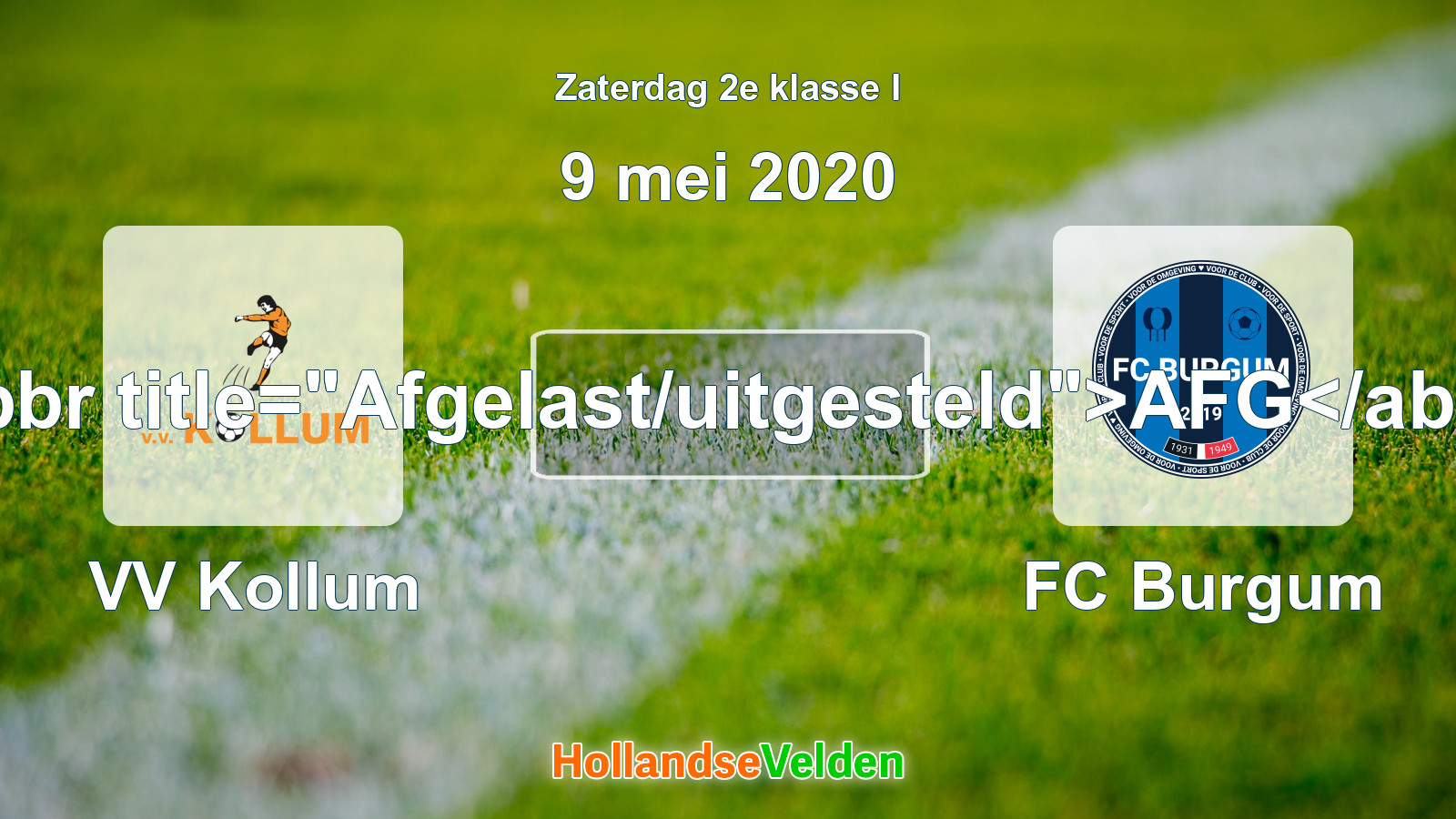 Geplande wedstrijd: VV Kollum - FC Burgum (9 mei 2020)