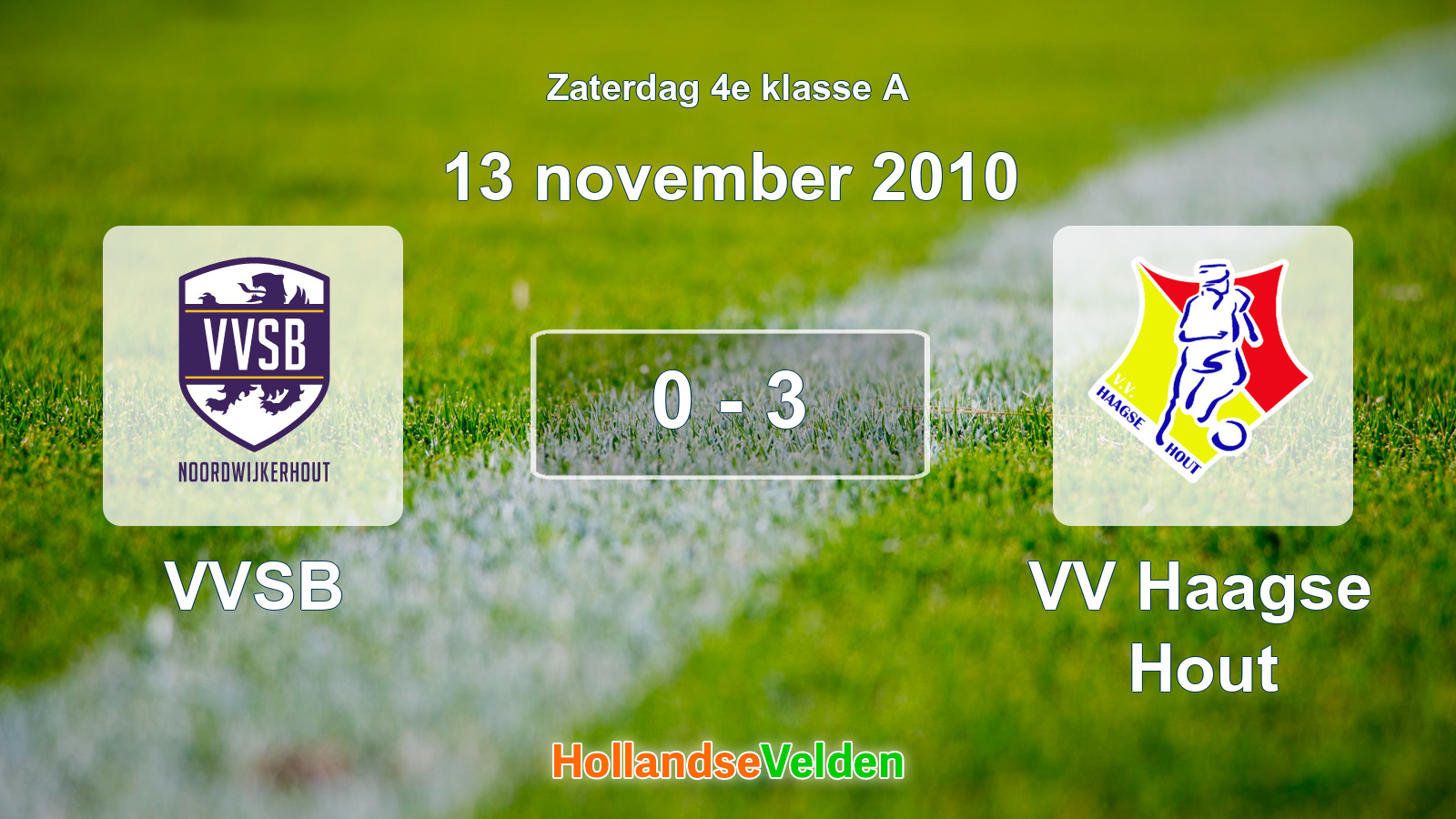 Gespeelde wedstrijd: VVSB - VV Haagse Hout 0 - 3 (13 november 2010)