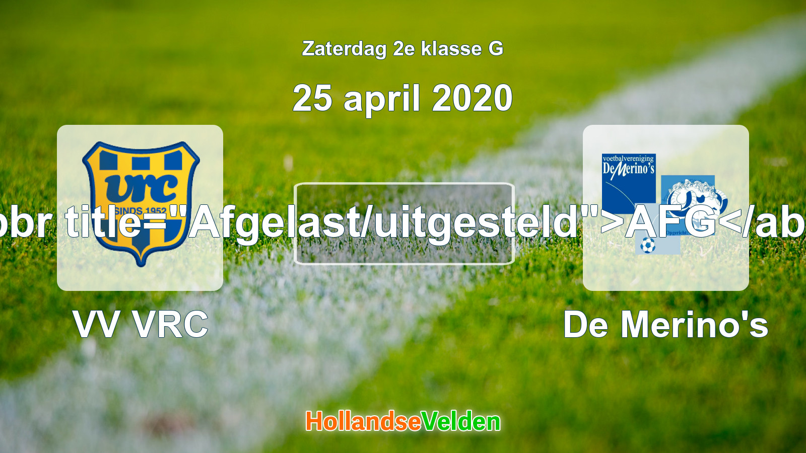 Geplande wedstrijd: VV VRC - De Merino's (25 april 2020)