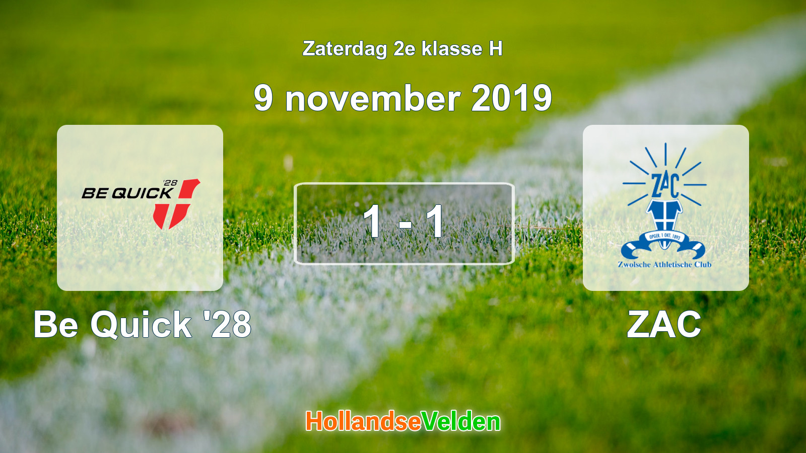 Gespeelde wedstrijd: Be Quick '28 - ZAC 1 - 1 (9 november 2019)