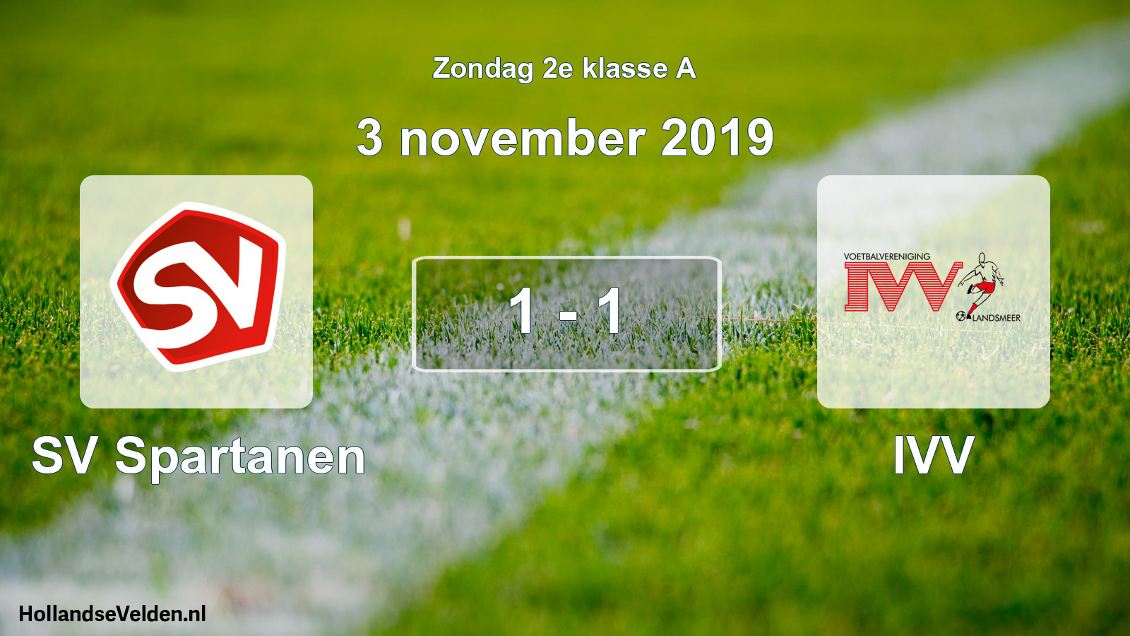 Gespeelde wedstrijd: SV Spartanen - IVV 1 - 1 (3 november 2019)