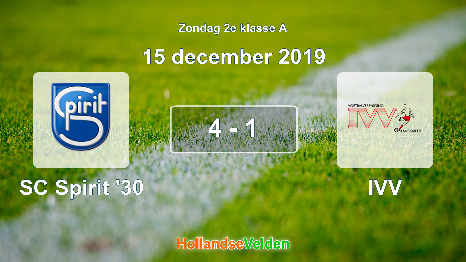 Gespeelde wedstrijd: SC Spirit '30 - IVV 4 - 1 (15 december 2019)