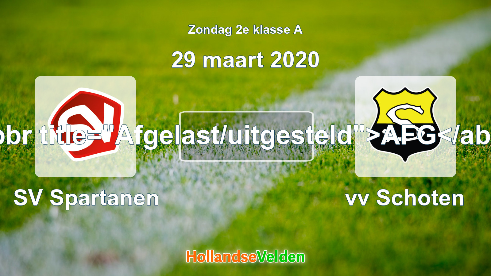 Geplande wedstrijd: SV Spartanen - vv Schoten (29 maart 2020)