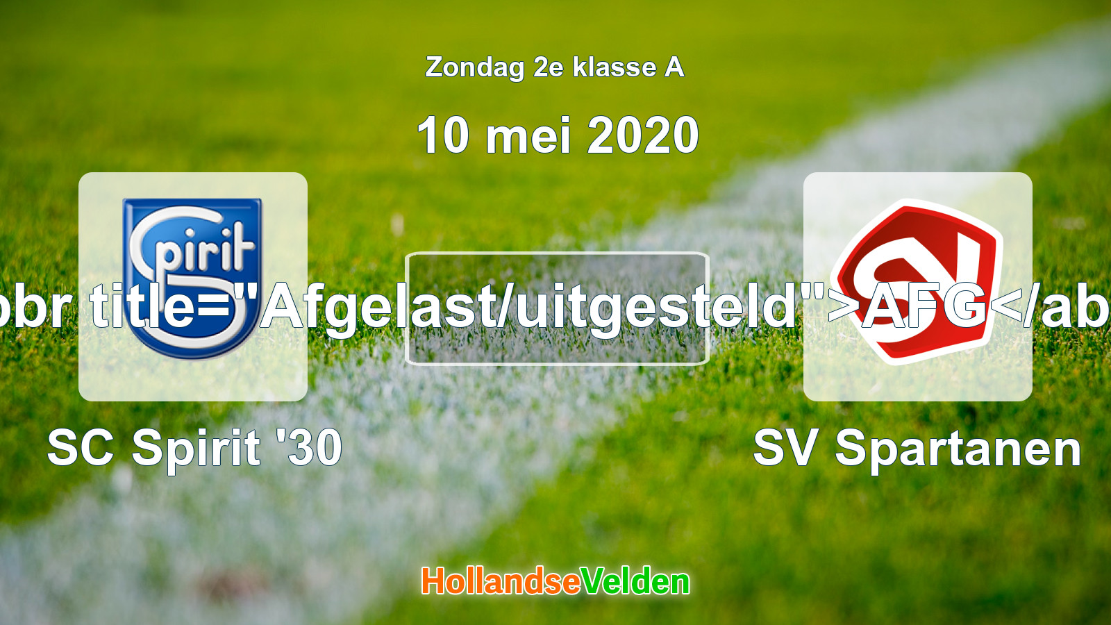 Geplande wedstrijd: SC Spirit '30 - SV Spartanen (10 mei 2020)