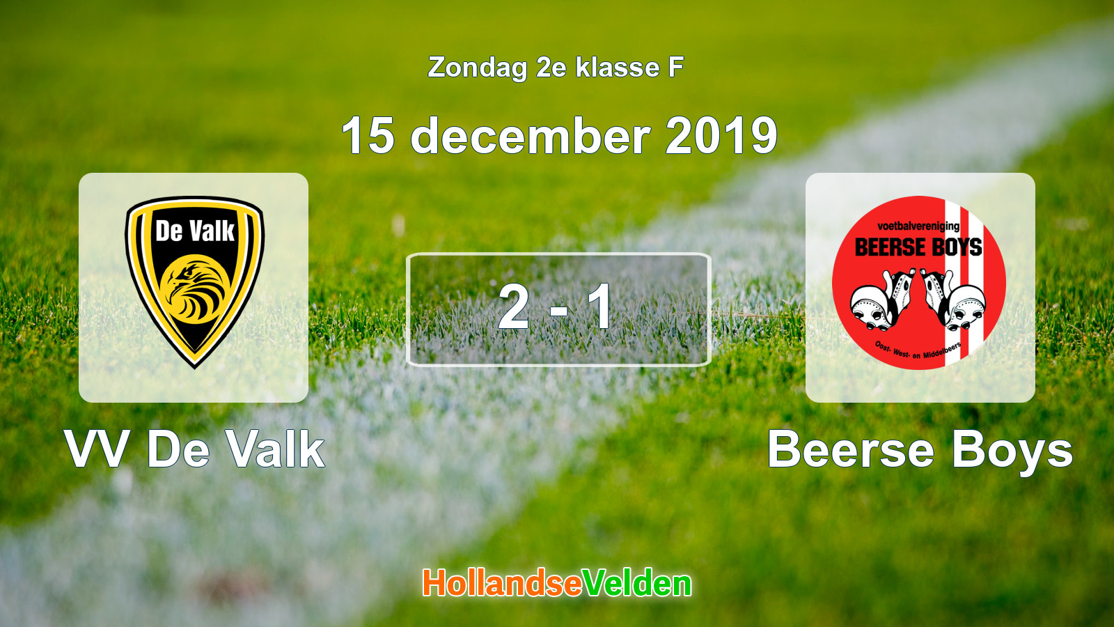 Gespeelde wedstrijd: VV De Valk - Beerse Boys 2 - 1 (15 december 2019)