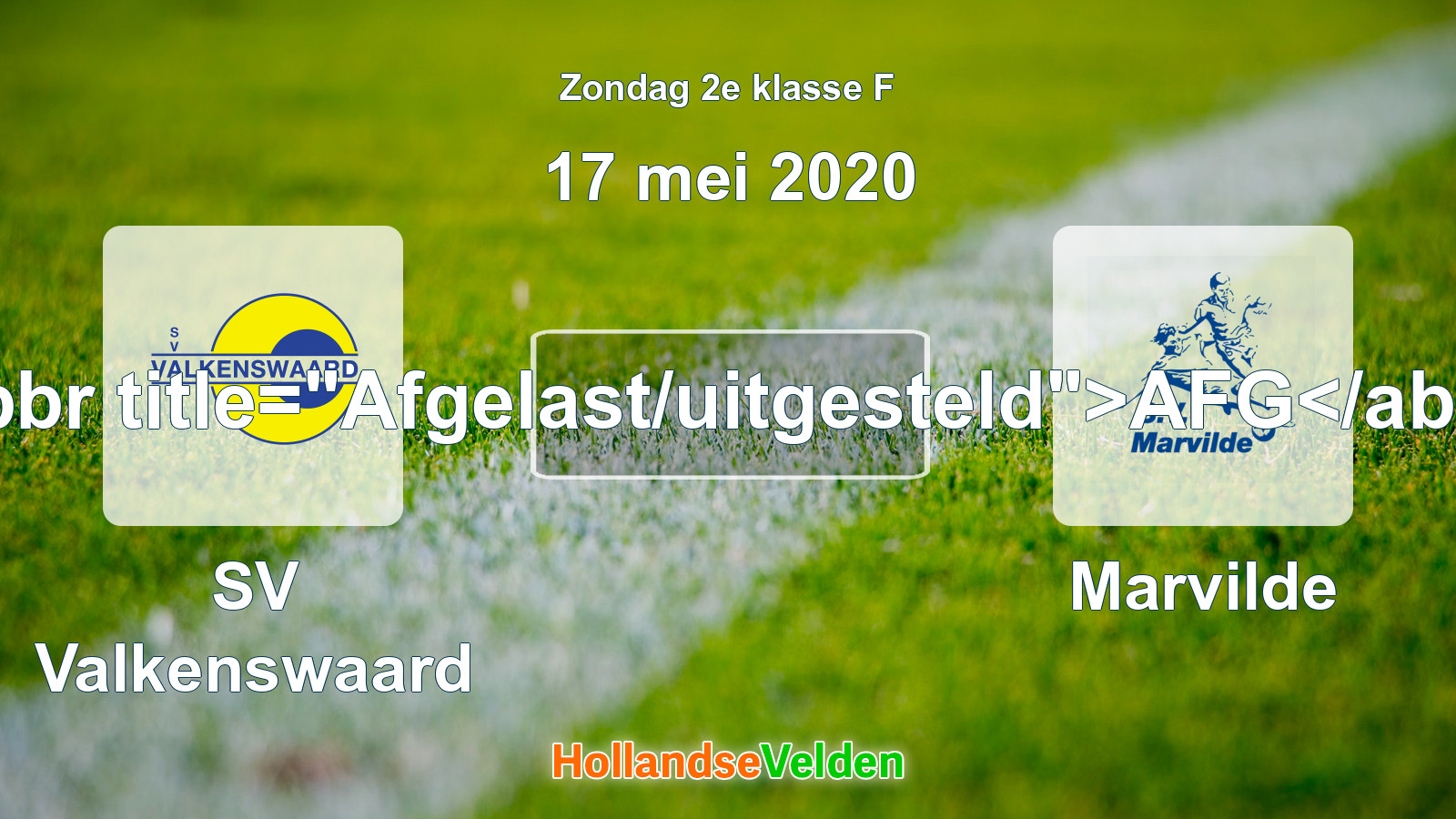 Geplande wedstrijd: SV Valkenswaard - Marvilde (17 mei 2020)