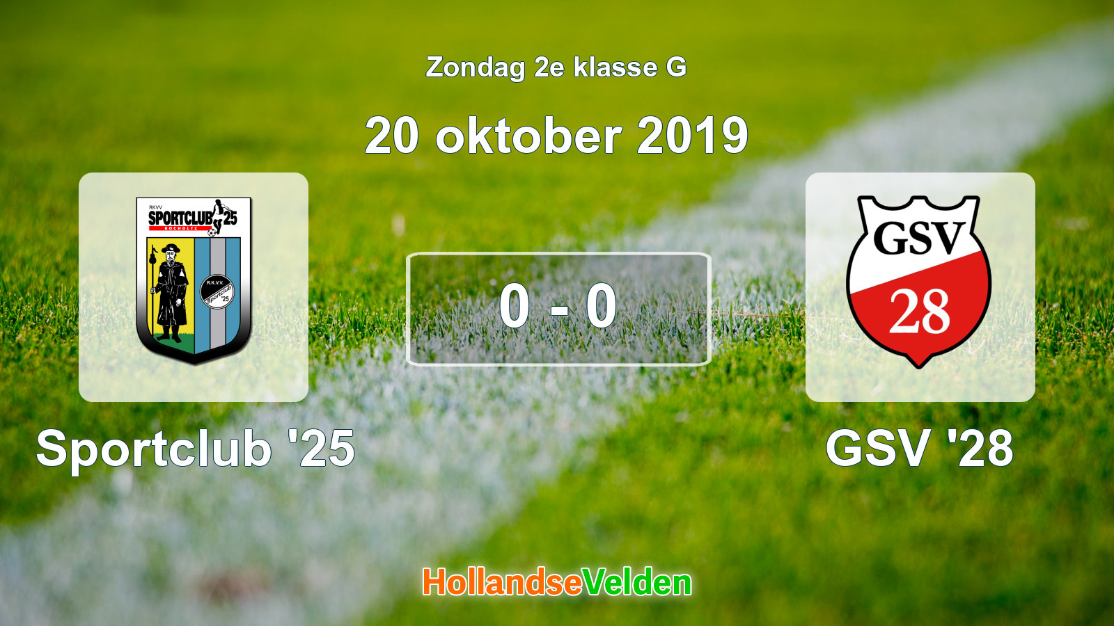 Gespeelde wedstrijd: Sportclub '25 - GSV '28 0 - 0 (20 oktober 2019)