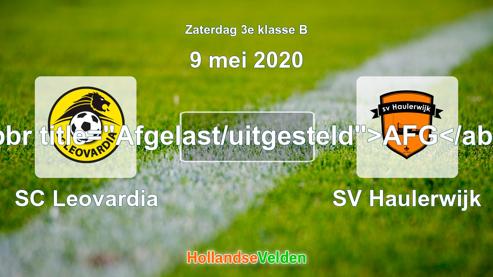 Geplande wedstrijd: SC Leovardia - SV Haulerwijk (9 mei 2020)