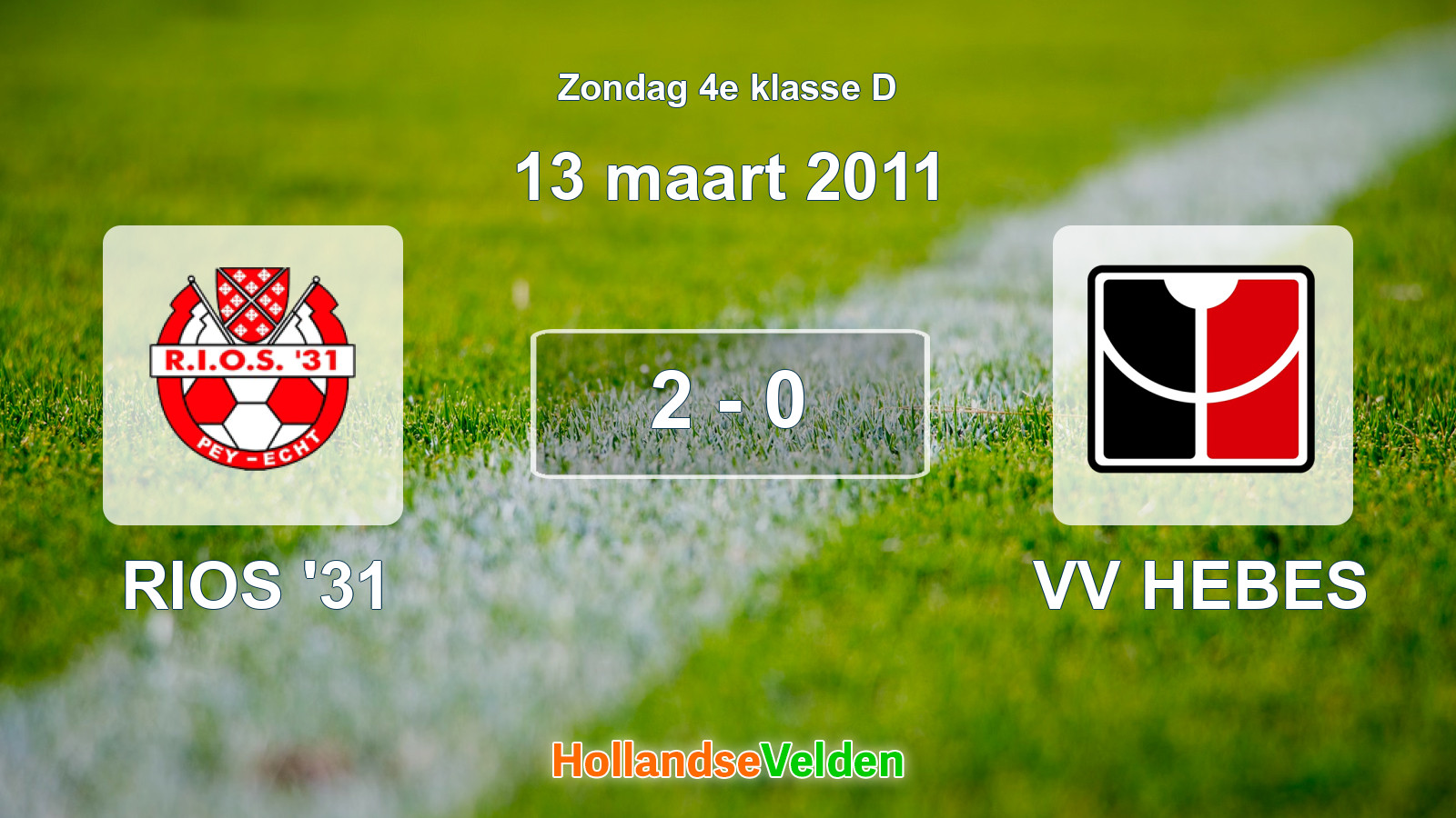 Gespeelde wedstrijd: RIOS '31 - VV HEBES 2 - 0 (13 maart 2011)